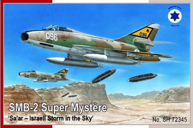 72345 Special Hobby Самолет SMB-2 Super Mystere "Saar - Israel Storm in the Sky" 1/72