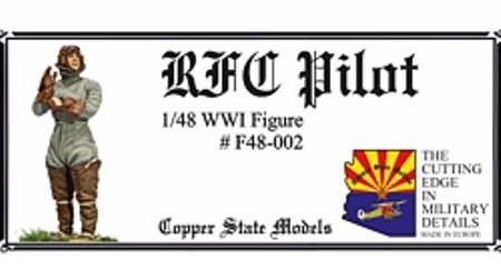 F48-002 Copper State Models WWI RFC Pilot 1/48