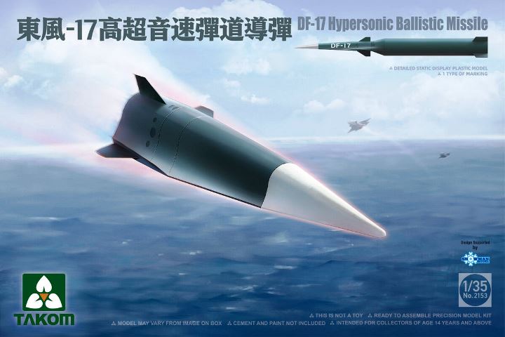 2153 Takom Ракета DF-17 Hypersonic Ballistic Missile 1/35