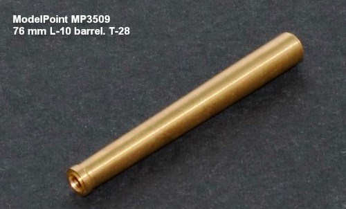 MP3509 Model Point 76 мм ствол Л-10 для T-28 1/35