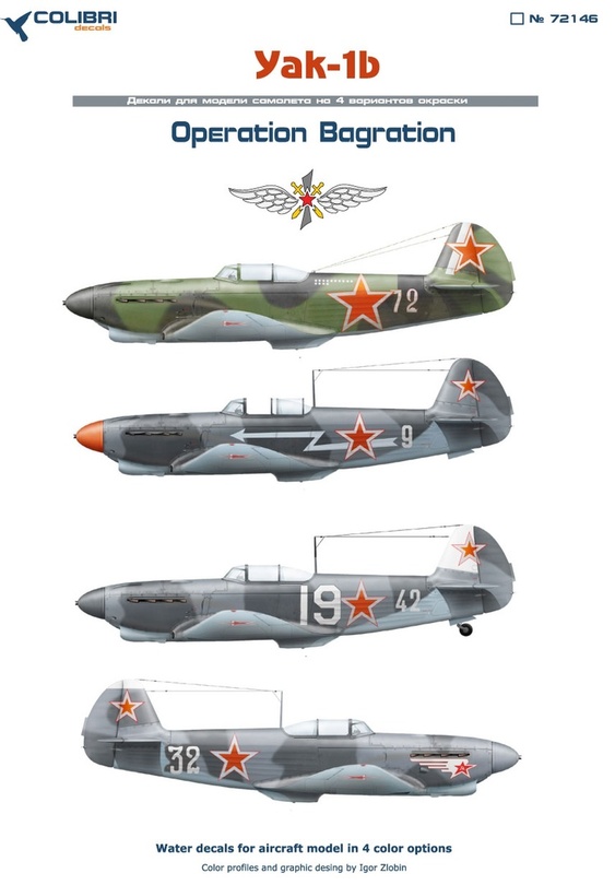 72146 Colibri Decals Декали для Yak-1b Операция "Багратион". 1/72