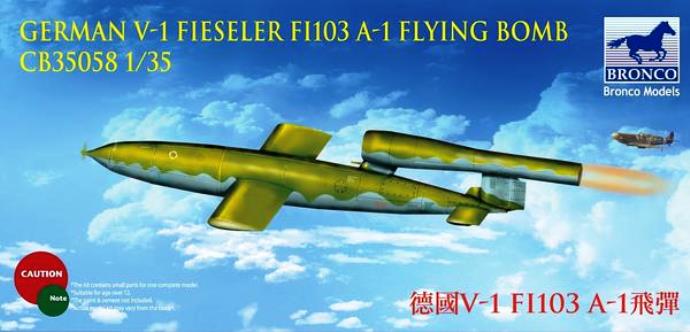 CB35058 Bronco Models V-1 Fieseler F1 103 A-1 Flying Bomb 1/35