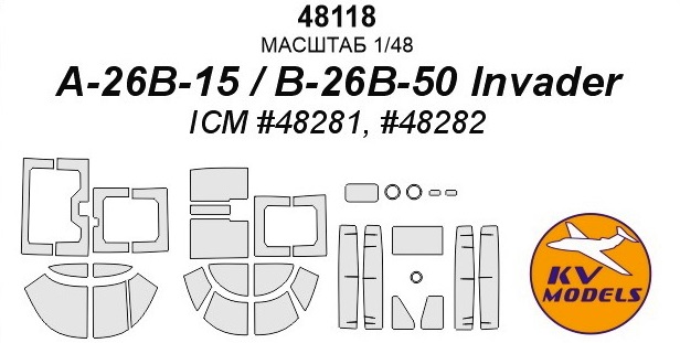 48118 KV Models Маски для A-26B-15/B-26K/A-26В/B-26B-50 Invader (ICM) + маски на диски и колеса 1/48